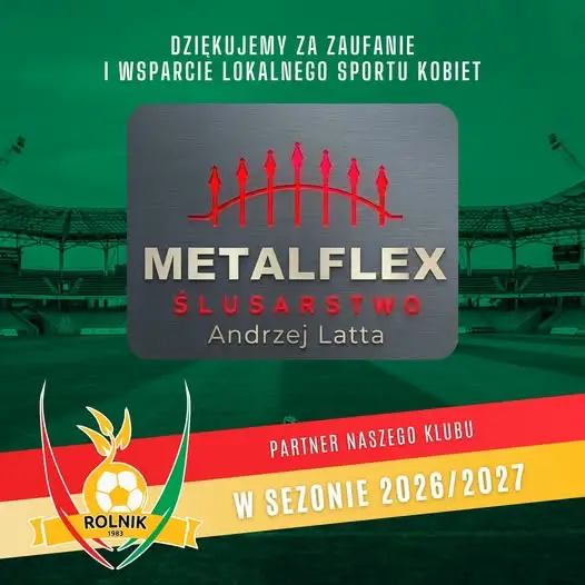 Metalflex Ślusarstwo Andrzej Latta nowym partnerem LUKS Rolnik Głogówek