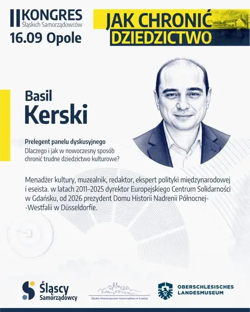 II Kongres Śląskich Samorządowców: jak uczyć się od Europy w dialogu o trudnej historii?