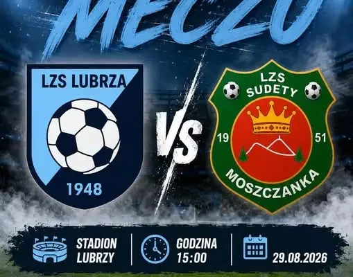 LZS Lubrza wraca na boisko. W sobotę podejmie Sudety Moszczanka