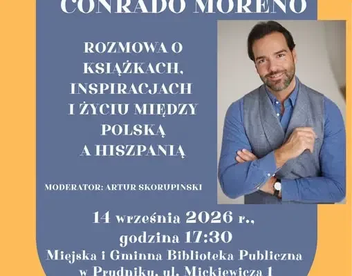 Spotkanie z Conrado Moreno w Prudniku – już 14 września