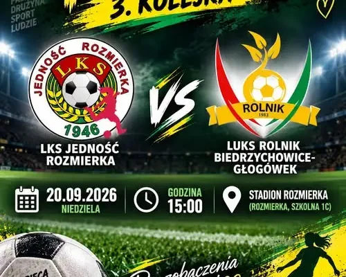 LUKS Rolnik Biedrzychowice-Głogówek zagra na wyjeździe z LKS Jedność Rozmierka