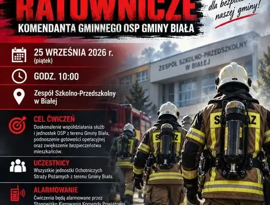 Gminne Ćwiczenia Ratownicze OSP w Białej – 25 września 2026