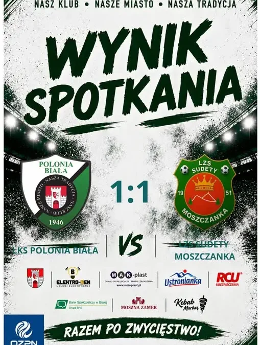 Polonia Biała remisuje z Sudetami Moszczanka 1:1 w emocjonującym meczu